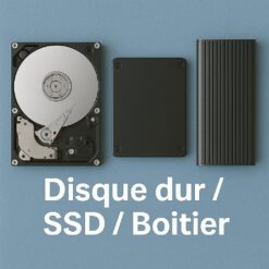 Disque Dur-SSD-Boîtier