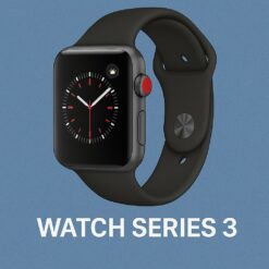 Watch Series 3